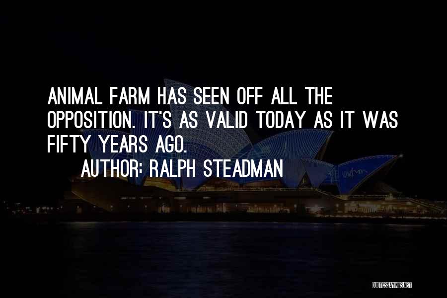 Animal Farm Quotes By Ralph Steadman