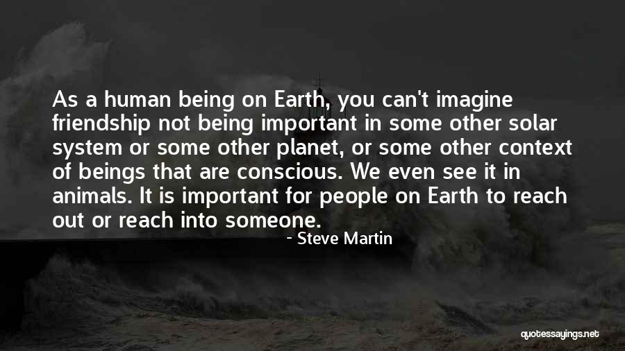 Animal Friendship Quotes By Steve Martin Animal Friendship Quotes By Steve Martin