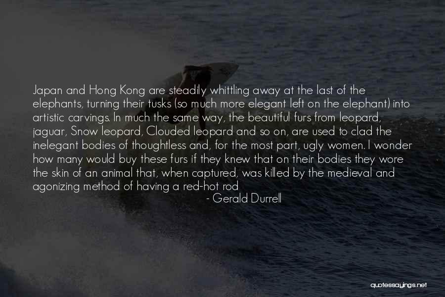 Animal Fur Quotes By Gerald Durrell Animal Fur Quotes By Gerald Durrell