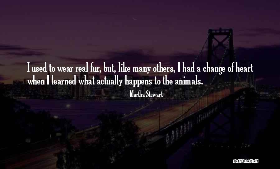 Animal Fur Quotes By Martha Stewart Animal Fur Quotes By Martha Stewart