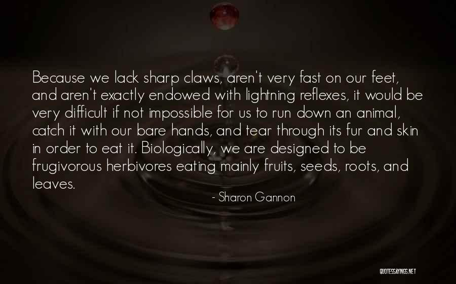 Animal Fur Quotes By Sharon Gannon Animal Fur Quotes By Sharon Gannon