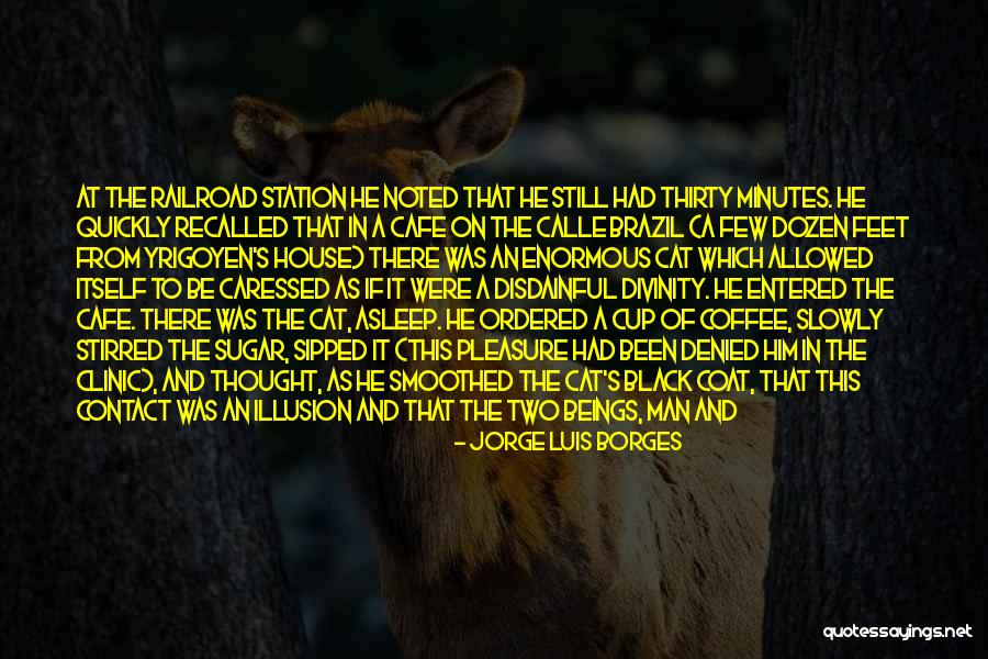 Animal House Best Quotes By Jorge Luis Borges Animal House Best Quotes By Jorge Luis Borges