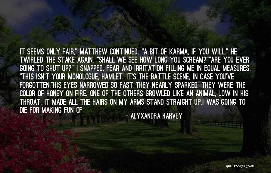 Animal Humor Quotes By Alyxandra Harvey Animal Humor Quotes By Alyxandra Harvey
