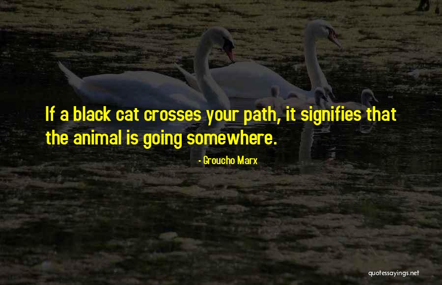 Animal Humor Quotes By Groucho Marx Animal Humor Quotes By Groucho Marx
