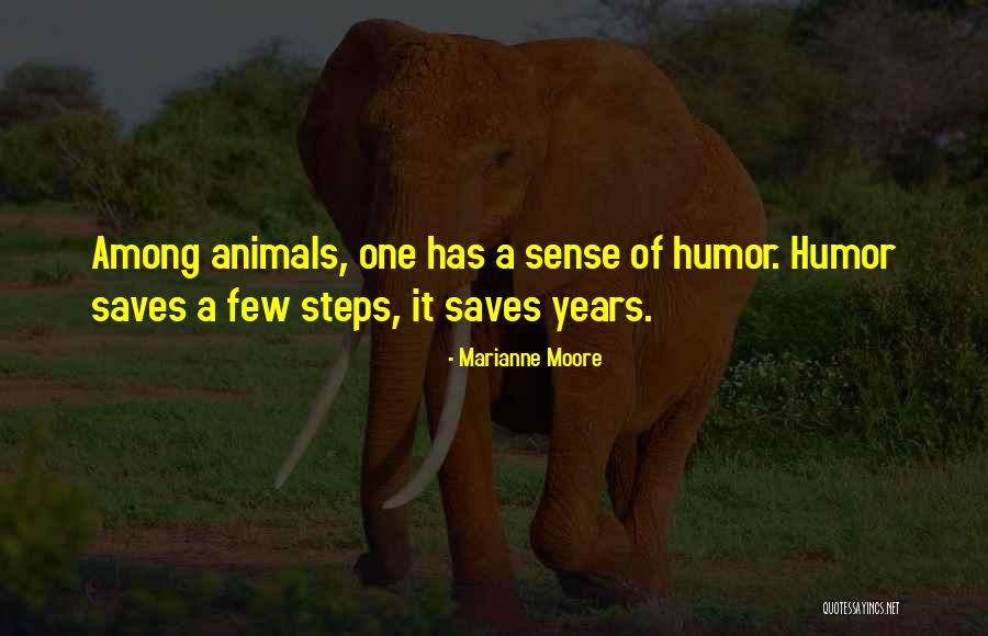 Animal Humor Quotes By Marianne Moore Animal Humor Quotes By Marianne Moore