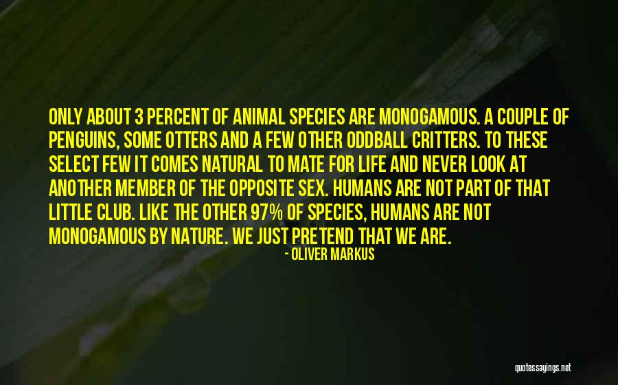 Animal Humor Quotes By Oliver Markus Animal Humor Quotes By Oliver Markus