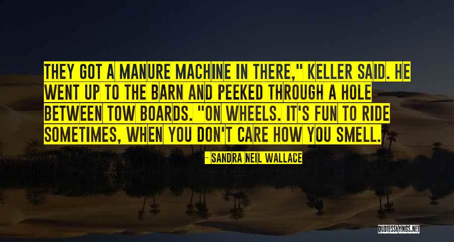 Animal Humor Quotes By Sandra Neil Wallace Animal Humor Quotes By Sandra Neil Wallace