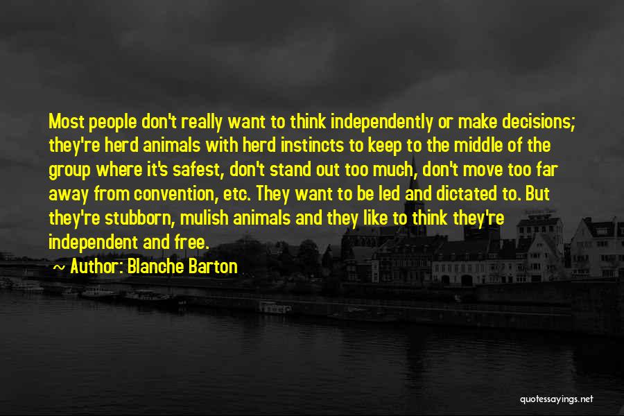 Animal Instincts Quotes By Blanche Barton