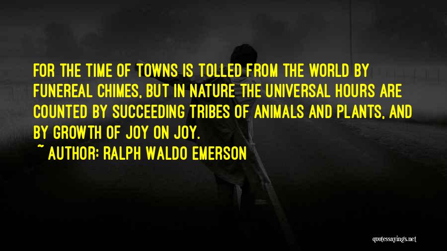 Animal Joy Quotes By Ralph Waldo Emerson