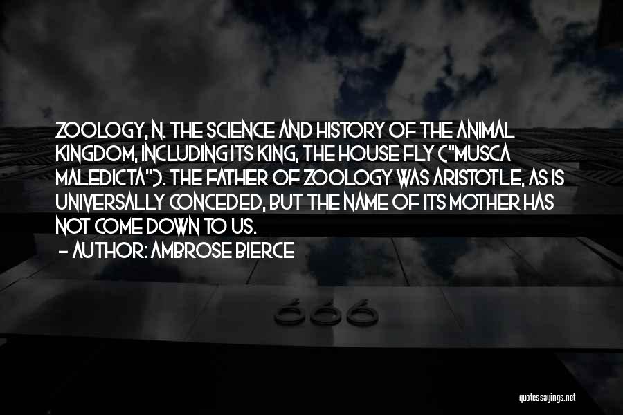 Animal Kingdom Quotes By Ambrose Bierce
