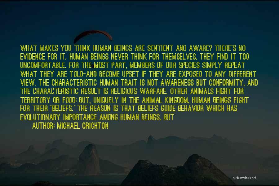 Animal Kingdom Quotes By Michael Crichton