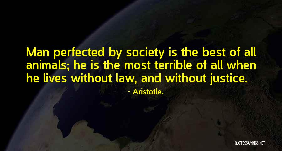 Animal Law Quotes By Aristotle. Animal Law Quotes By Aristotle.