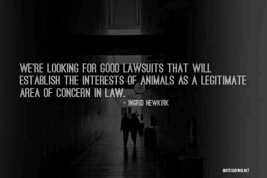 Animal Law Quotes By Ingrid Newkirk Animal Law Quotes By Ingrid Newkirk