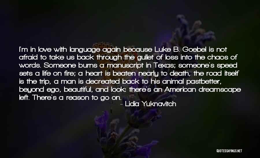 Animal Loss Quotes By Lidia Yuknavitch