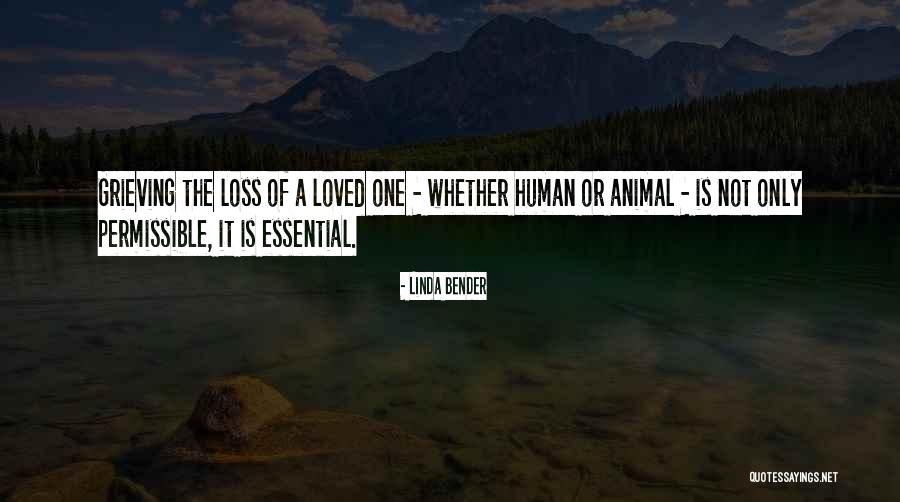 Animal Loss Quotes By Linda Bender