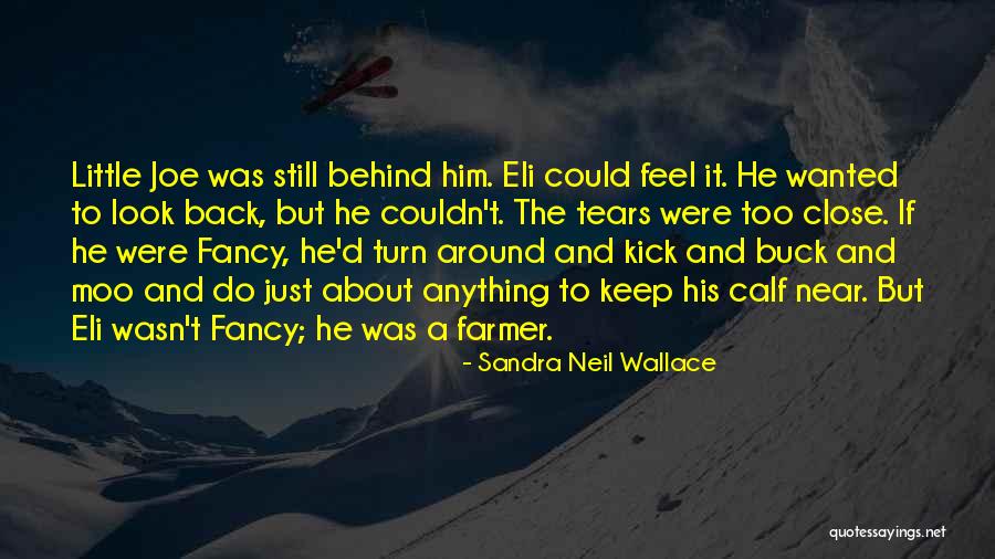 Animal Loss Quotes By Sandra Neil Wallace