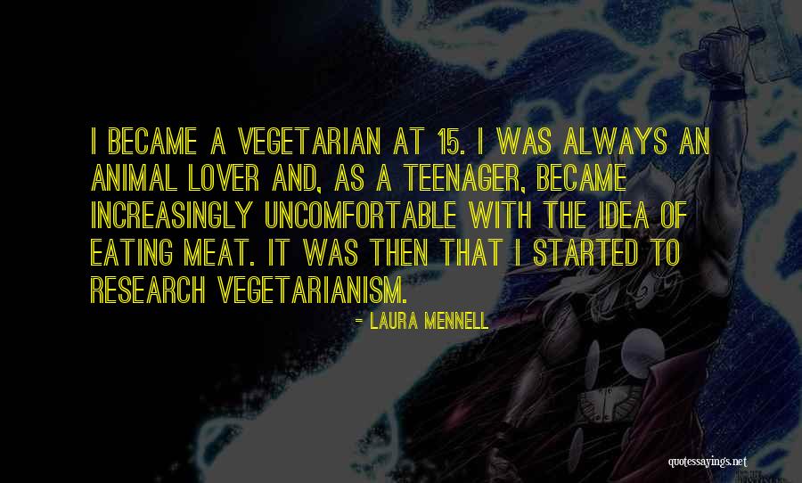 Animal Lover Quotes By Laura Mennell Animal Lover Quotes By Laura Mennell