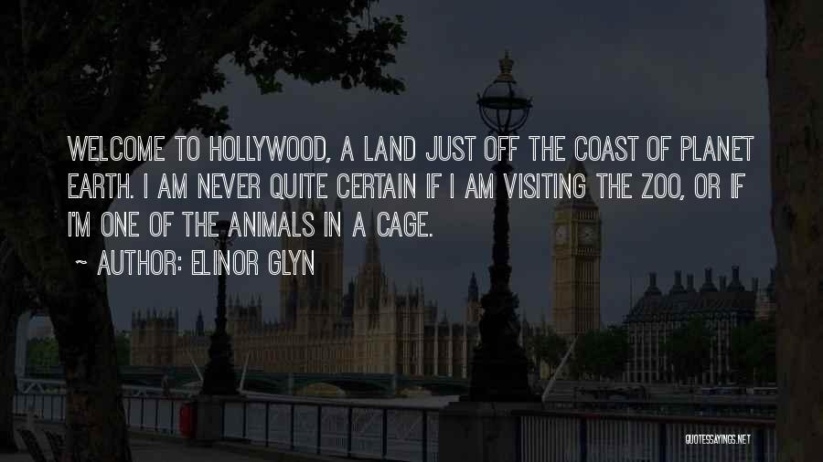 Animal Planet Quotes By Elinor Glyn