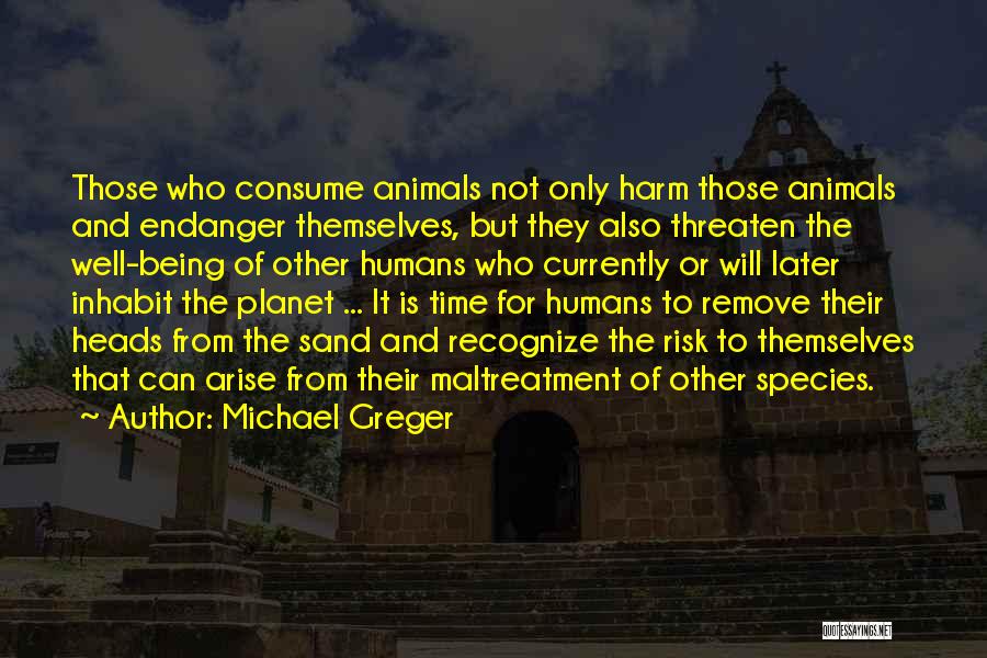 Animal Planet Quotes By Michael Greger