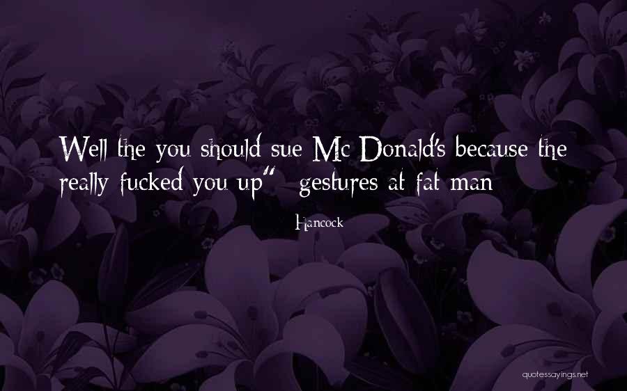Animal Related Quotes By Hancock Animal Related Quotes By Hancock