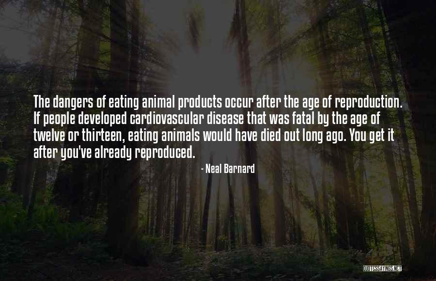 Animal Reproduction Quotes By Neal Barnard Animal Reproduction Quotes By Neal Barnard