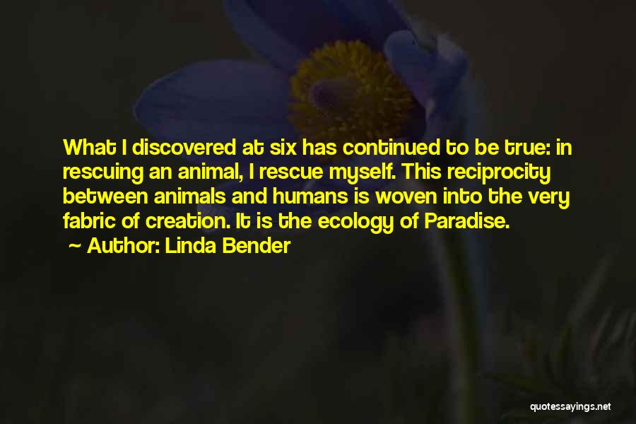 Animal Rescue Inspirational Quotes By Linda Bender