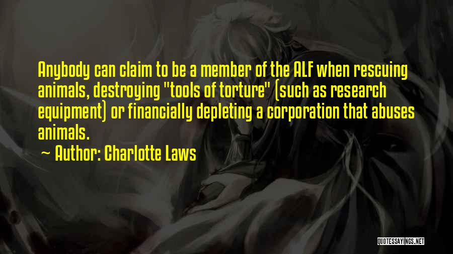 Animal Research Quotes By Charlotte Laws