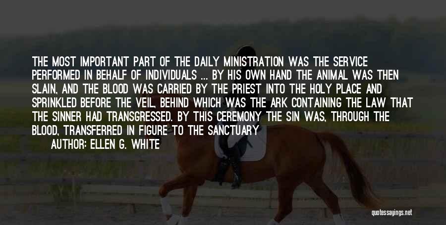 Animal Sanctuary Quotes By Ellen G. White