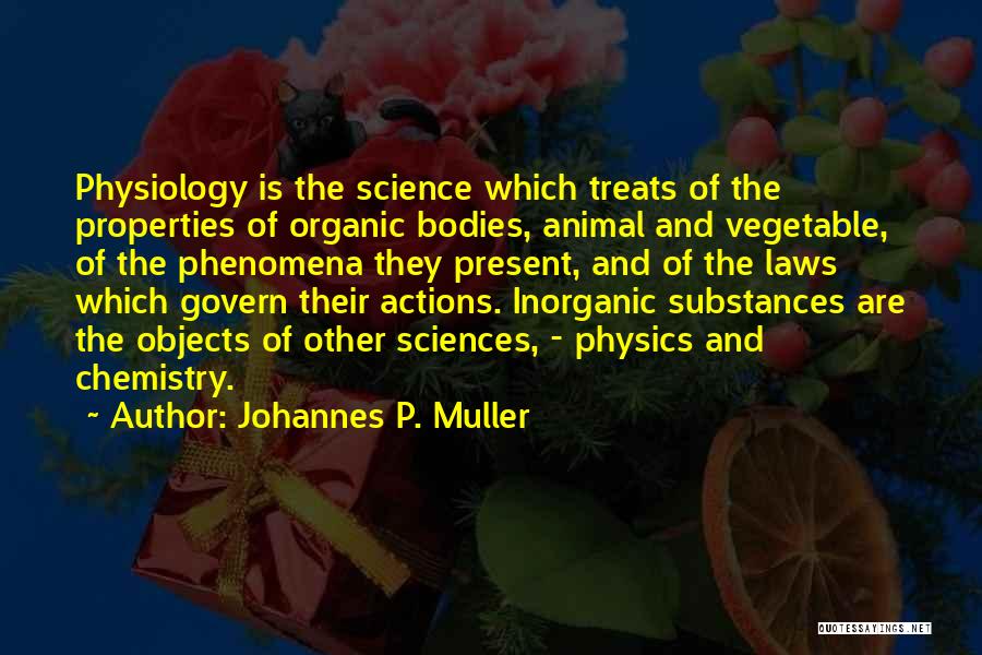 Animal Science Quotes By Johannes P. Muller