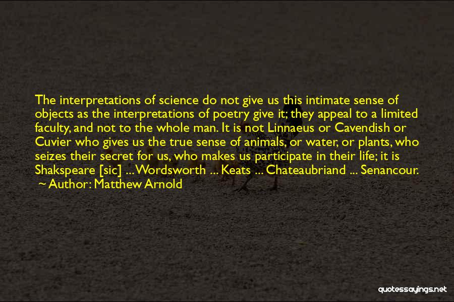 Animal Science Quotes By Matthew Arnold