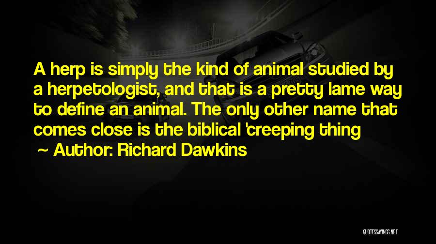 Animal Science Quotes By Richard Dawkins