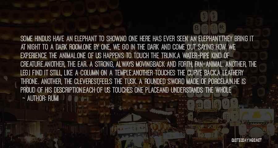 Animal Senses Quotes By Rumi