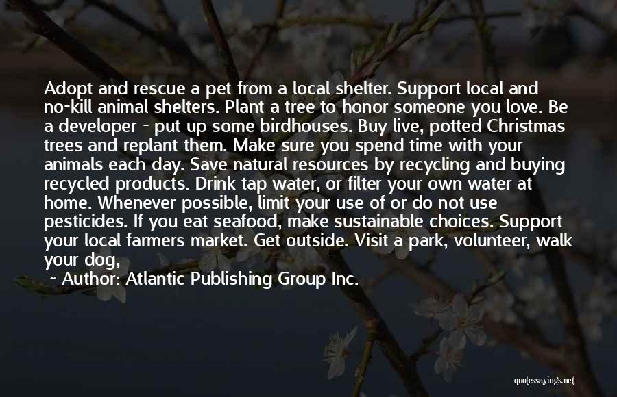 Animal Shelter Volunteer Quotes By Atlantic Publishing Group Inc.