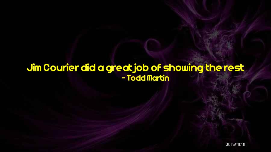 Animal Showing Quotes By Todd Martin Animal Showing Quotes By Todd Martin