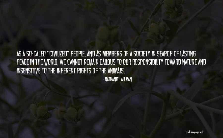 Animal Society Quotes By Nathaniel Altman Animal Society Quotes By Nathaniel Altman