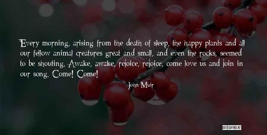 Animal Song Quotes By John Muir Animal Song Quotes By John Muir