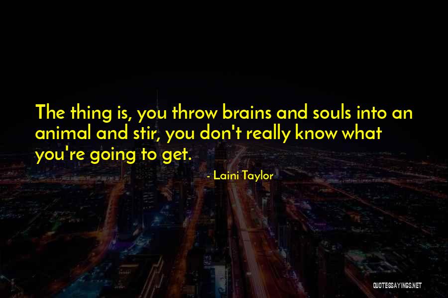 Animal Souls Quotes By Laini Taylor Animal Souls Quotes By Laini Taylor