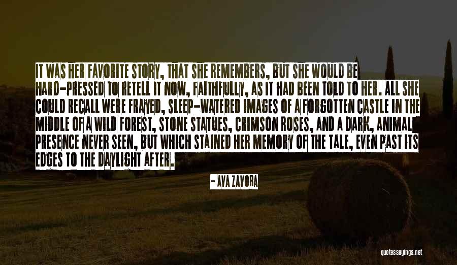 Animal Story Quotes By Ava Zavora