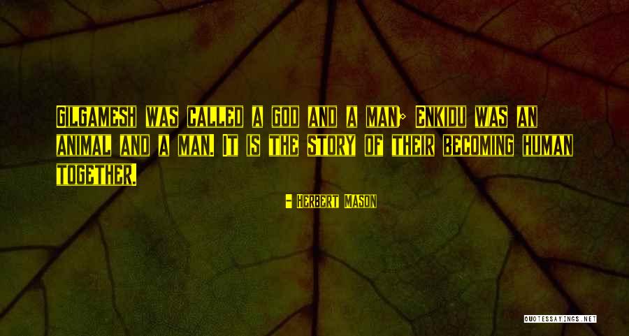 Animal Story Quotes By Herbert Mason