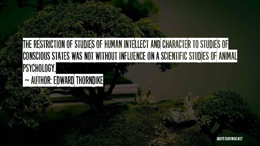 Animal Studies Quotes By Edward Thorndike