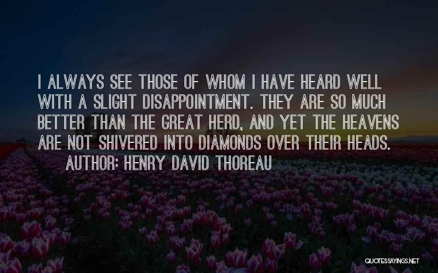 Animal Studies Quotes By Henry David Thoreau