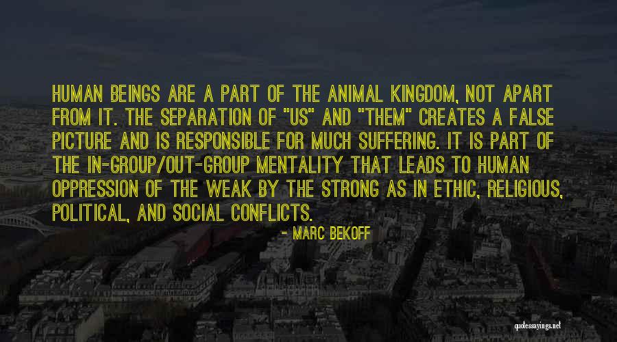Animal Suffering Quotes By Marc Bekoff Animal Suffering Quotes By Marc Bekoff
