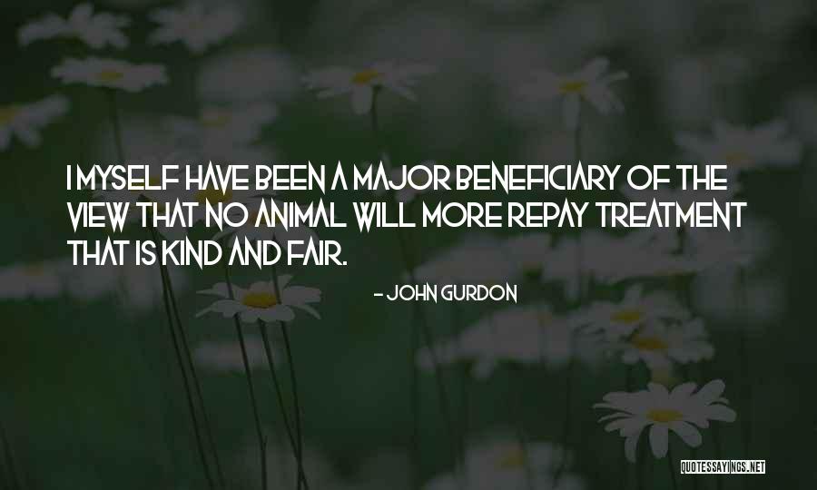 Animal Treatment Quotes By John Gurdon Animal Treatment Quotes By John Gurdon