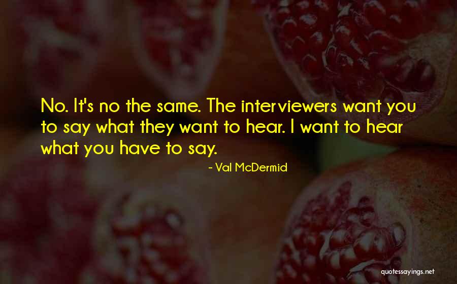 Animal Vegetable Miracle Quotes By Val McDermid Animal Vegetable Miracle Quotes By Val McDermid