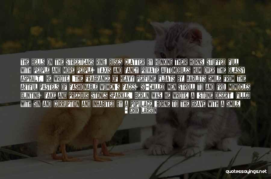 Animalele De La Quotes By Erik Larson Animalele De La Quotes By Erik Larson