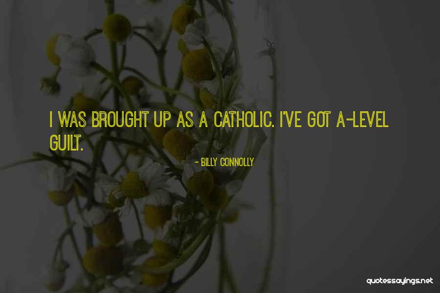 Animalrights Quotes By Billy Connolly
