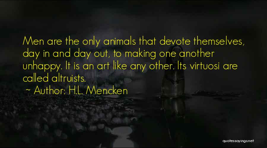 Animals And Art Quotes By H.L. Mencken