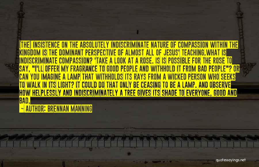 Animals And Compassion Quotes By Brennan Manning