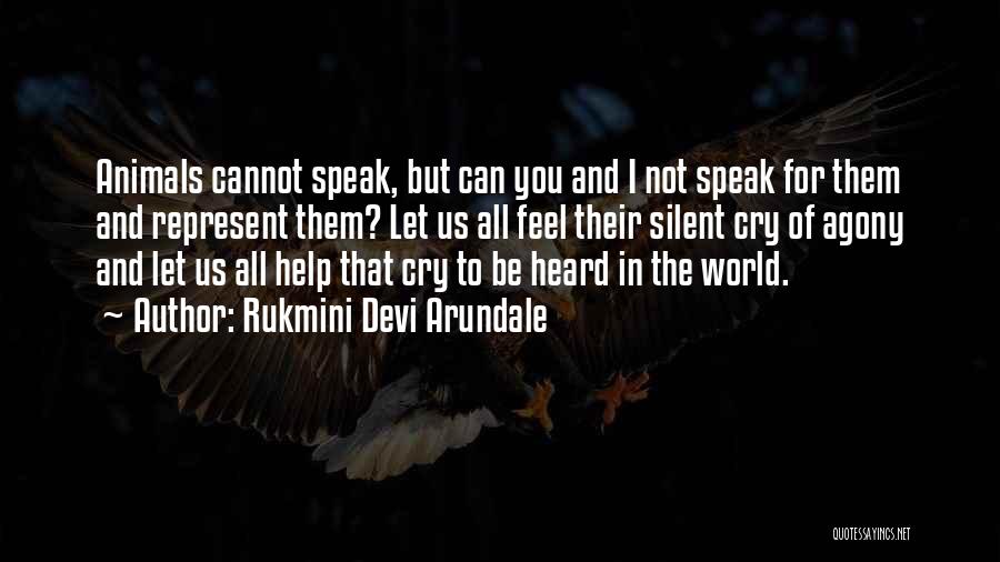 Animals And Compassion Quotes By Rukmini Devi Arundale