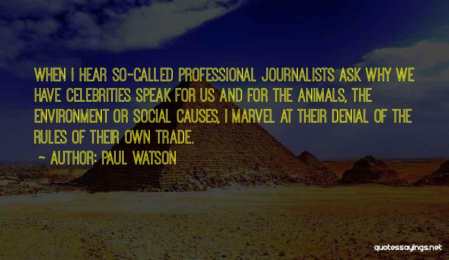 Animals And Environment Quotes By Paul Watson